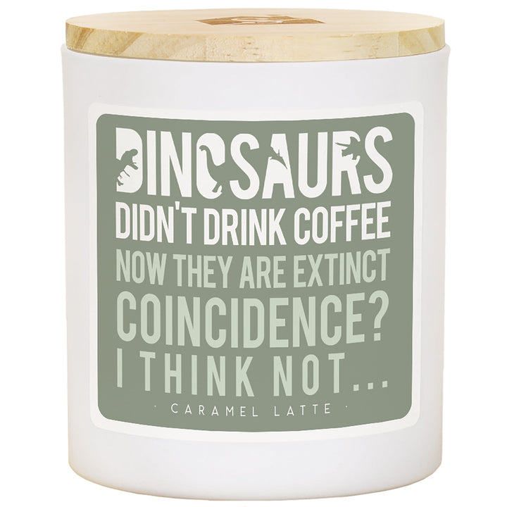 Dinosaurs Drink Coffee - LAT