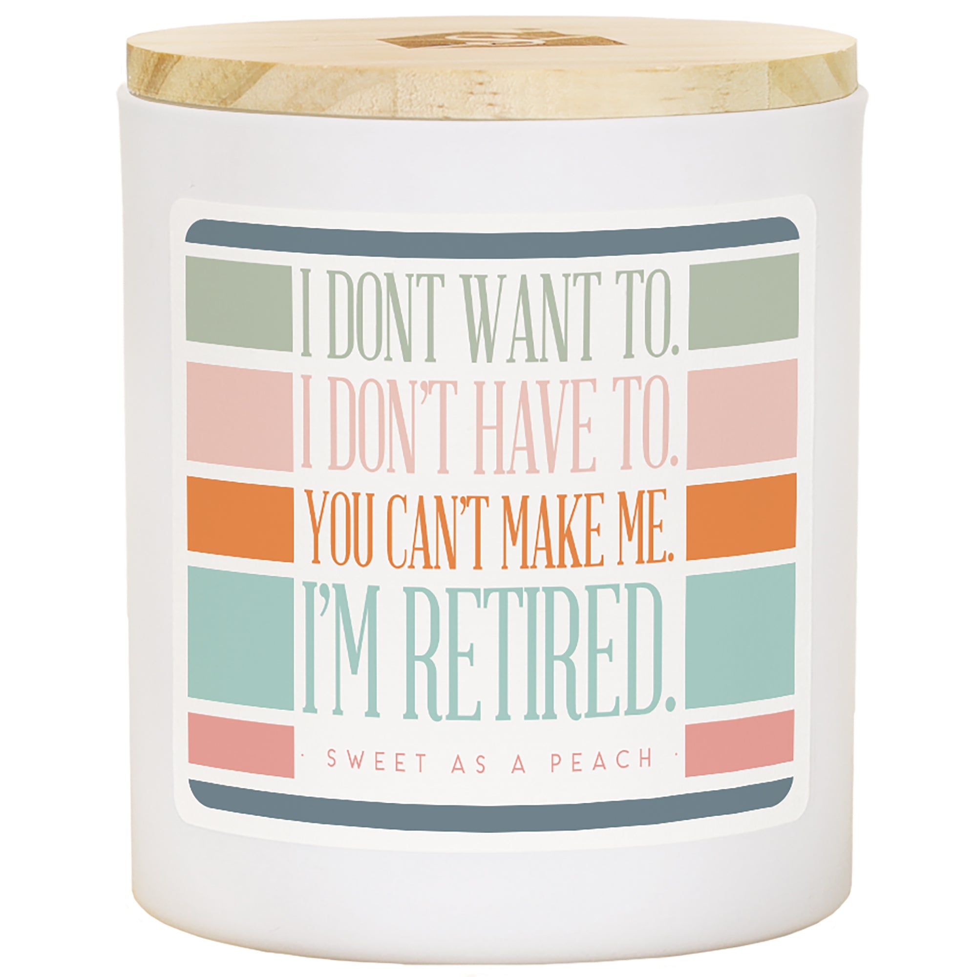 I'm Retired Stripes - PCH