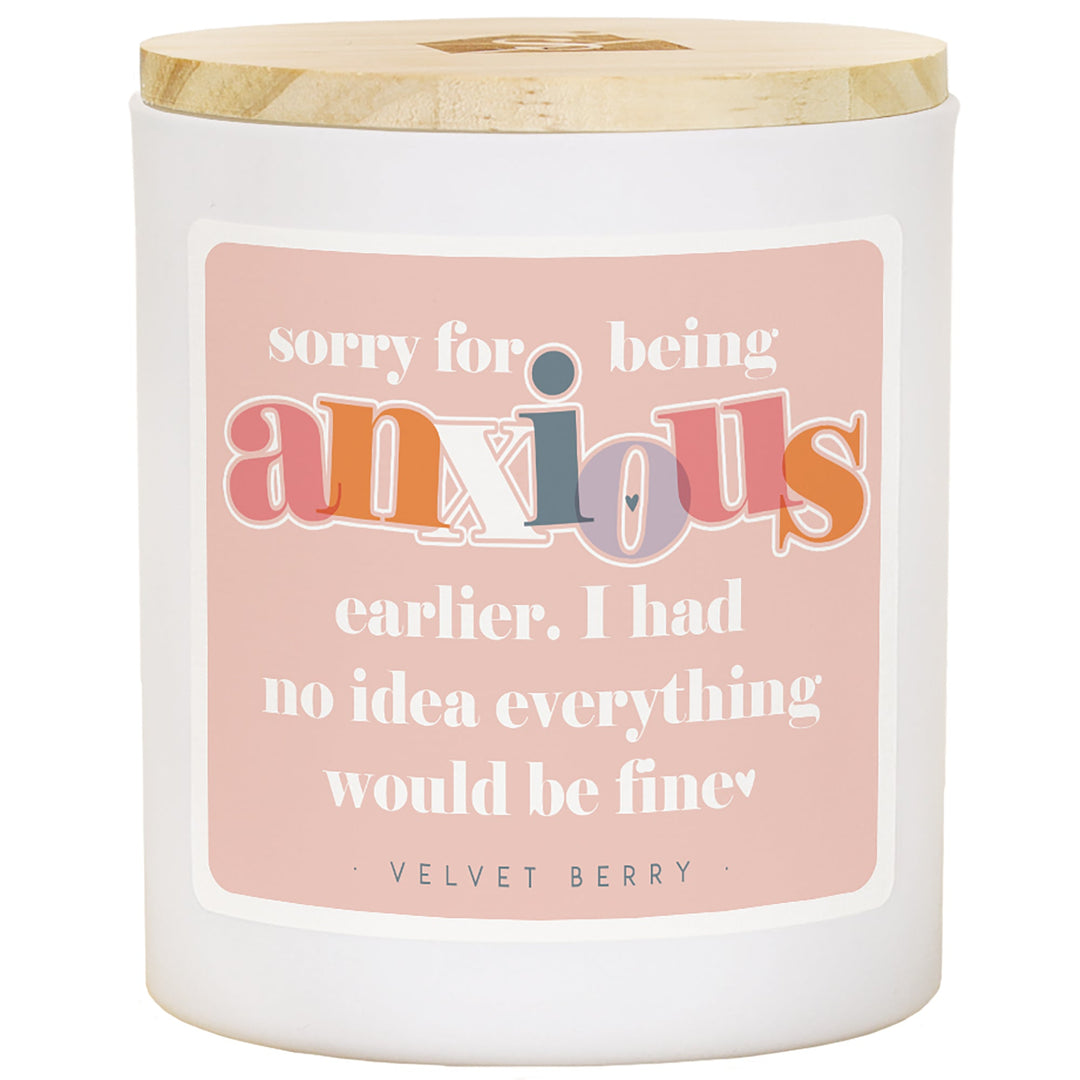 Sorry Anxious Fine - VLB