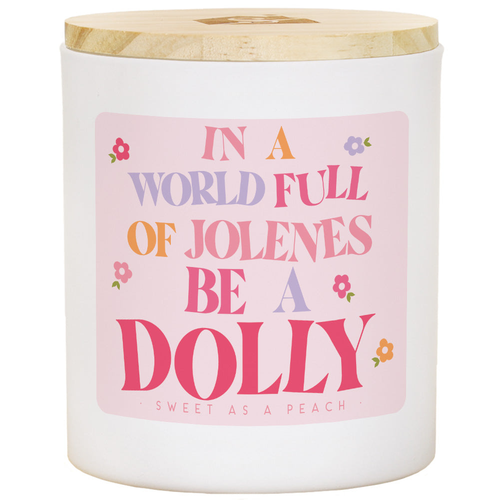 Be A Dolly - PCH