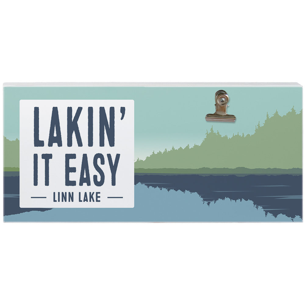 Lakin' It Easy LOC