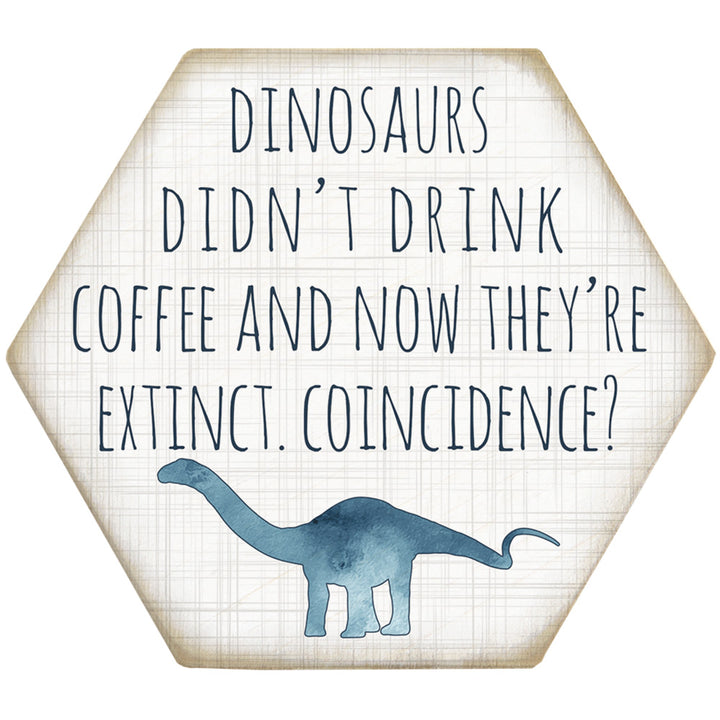 Dinosaurs Coffee