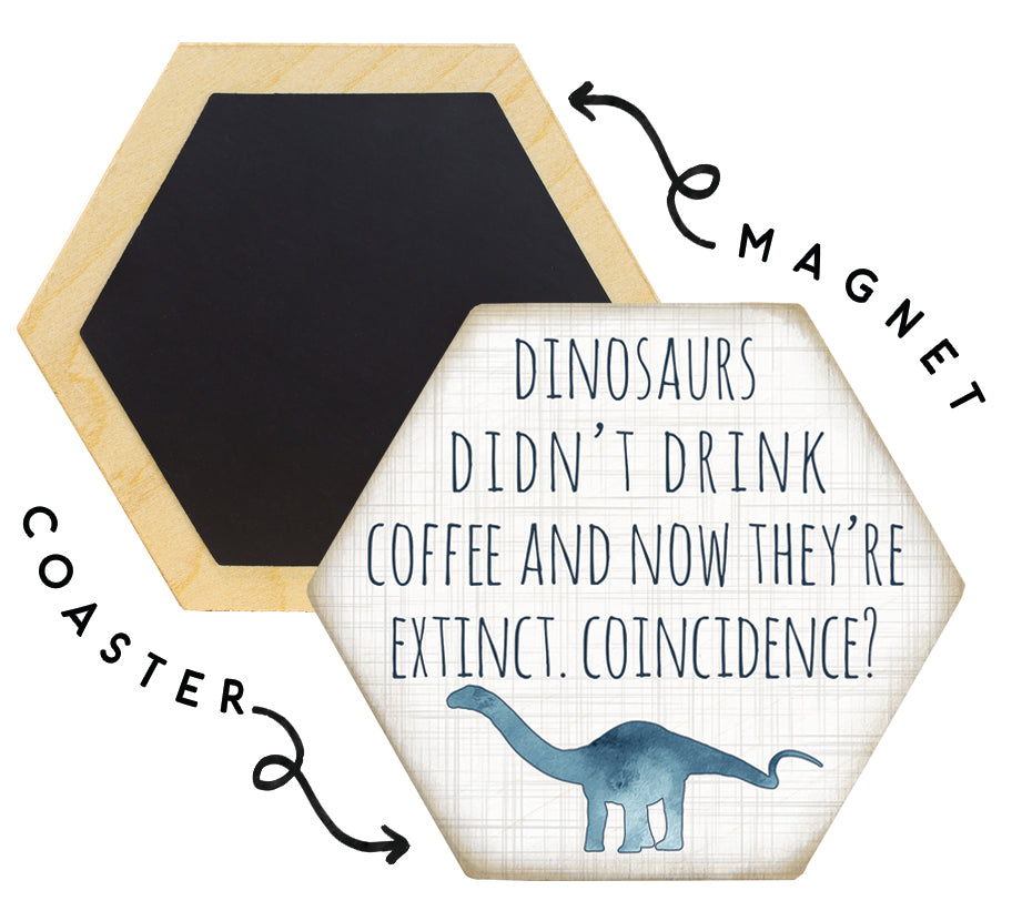 Dinosaurs Coffee