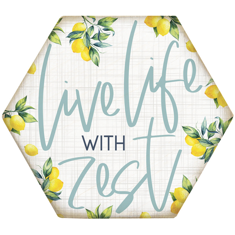 Live Life With Zest