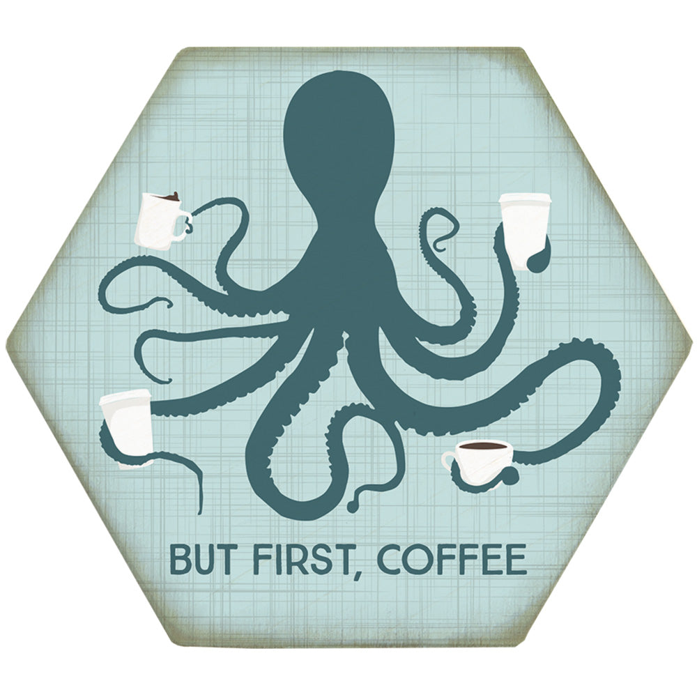 First Coffee Octopus