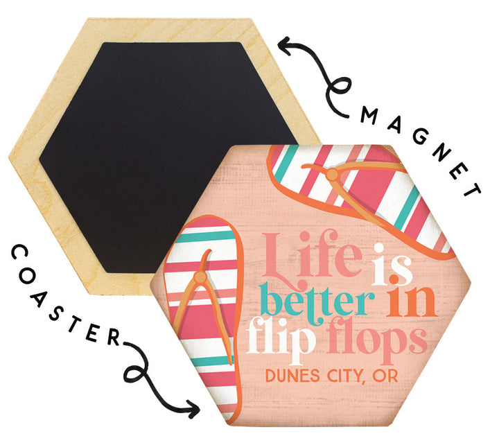 Life Better Flip Flops LOC