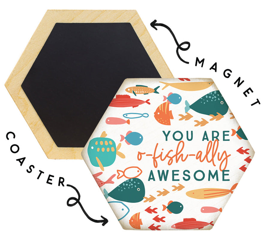 O-fish-ally Awesome