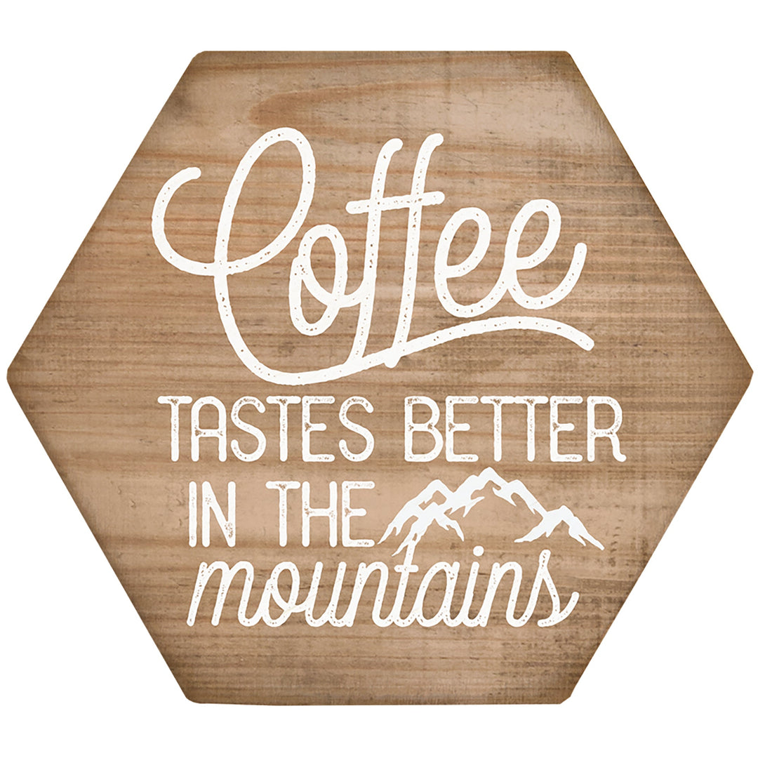Coffee Better Mountains