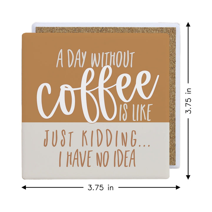 Day Without Coffee