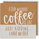 Day Without Coffee