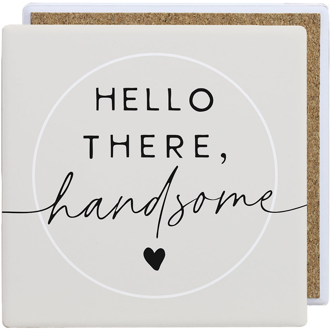 Hello There Handsome