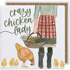 Crazy Chicken Lady
