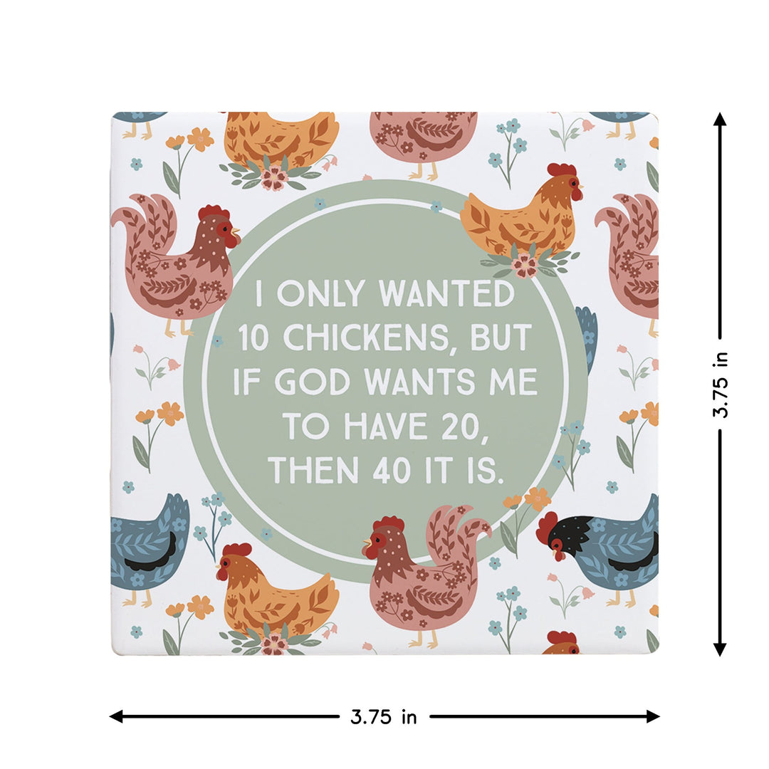 Wanted 10 Chickens