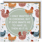 Wanted 10 Chickens