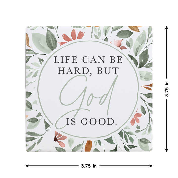 Life Hard God Good