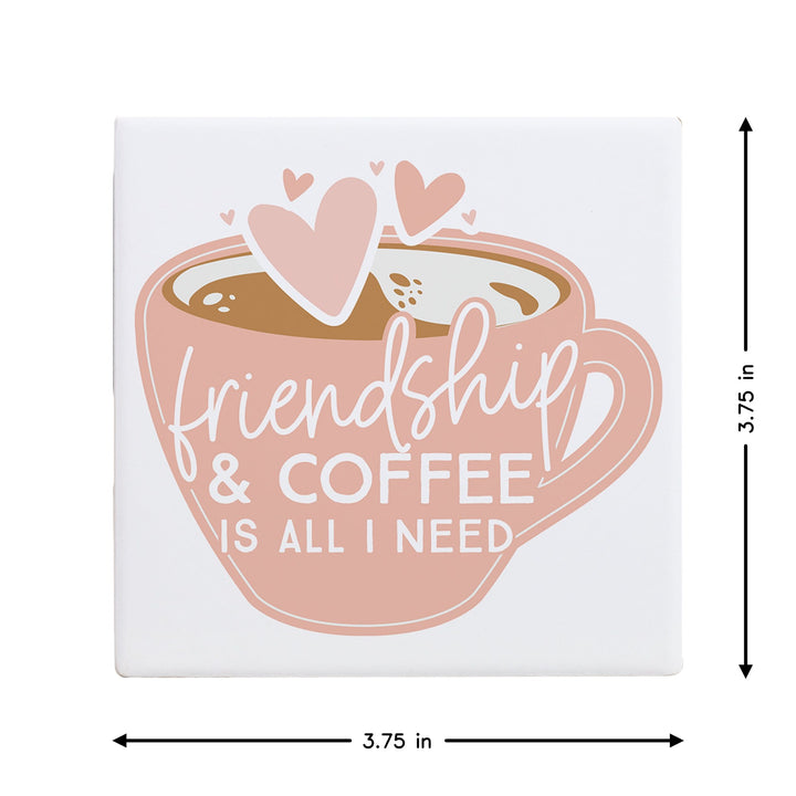 Friendship & Coffee