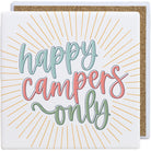 Happy Campers Only