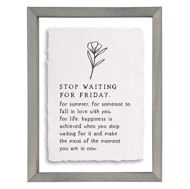 Stop Waiting 