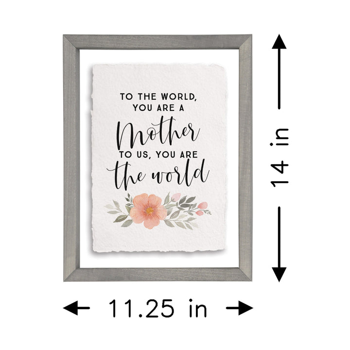 Mother The World