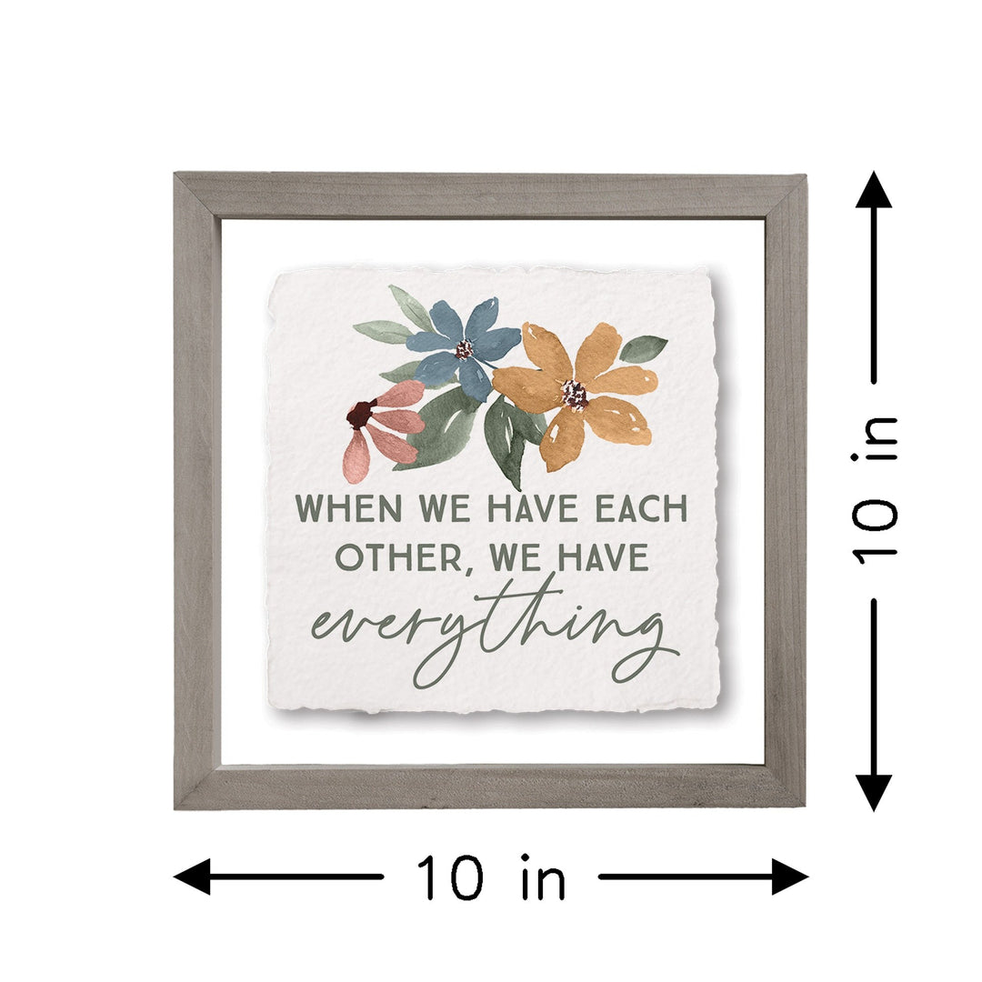 When We Have Floral