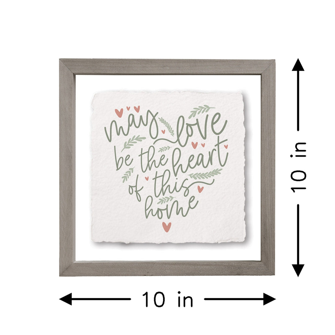May Love Home Heart