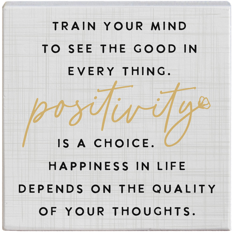 Positivity Is A Choice