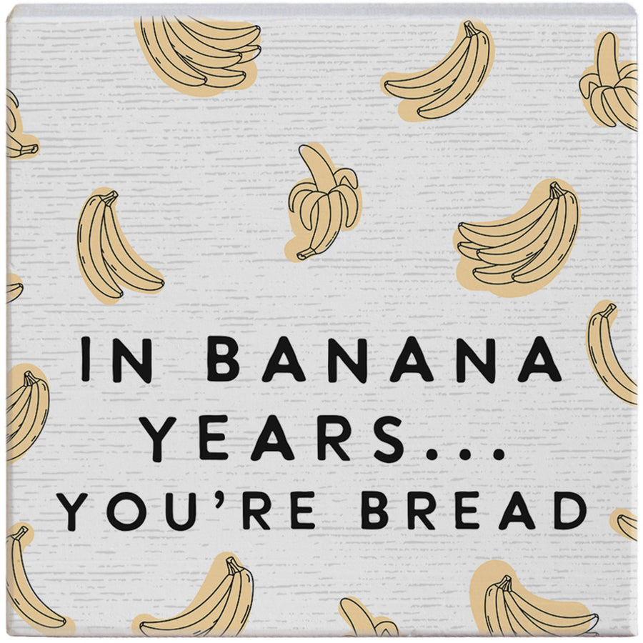 In Banana Years