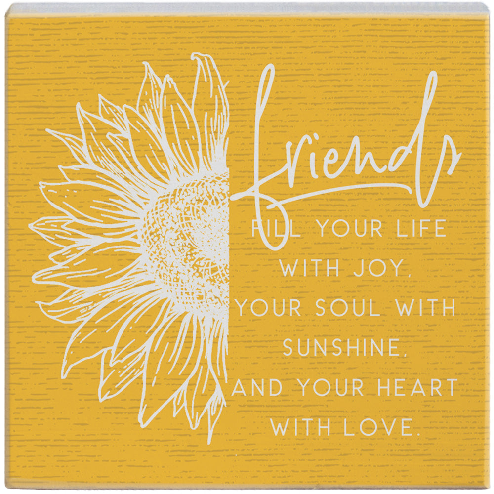 Friends Fill Love – Sincere Surroundings