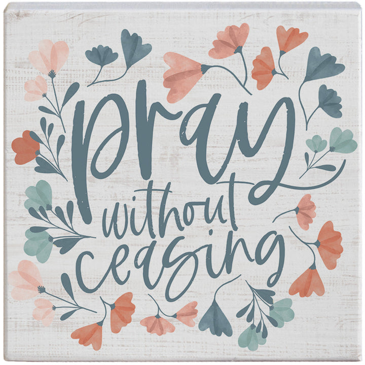 Pray Without Ceasing