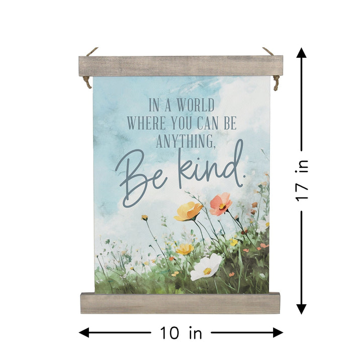 Be Anything Kind Flowers