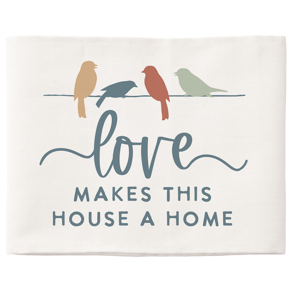 Love Makes Home