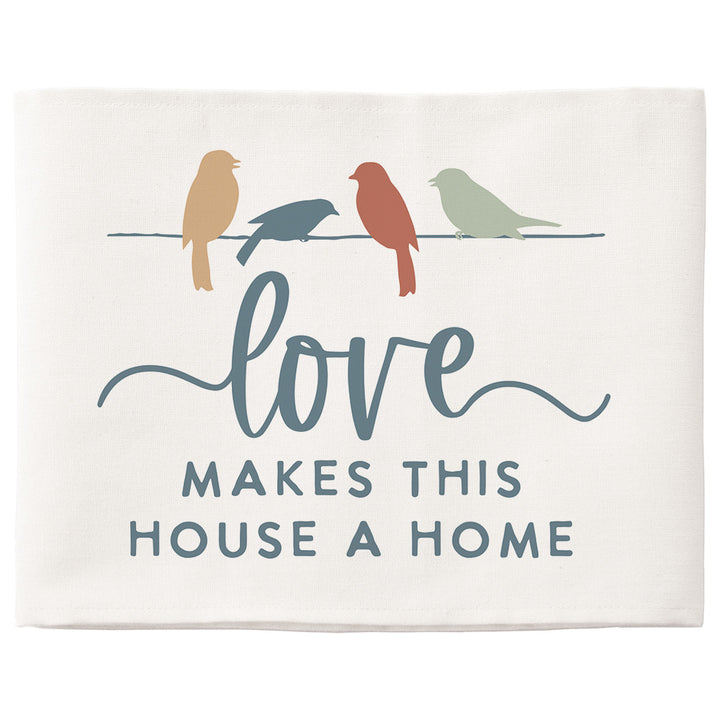 Love Makes Home