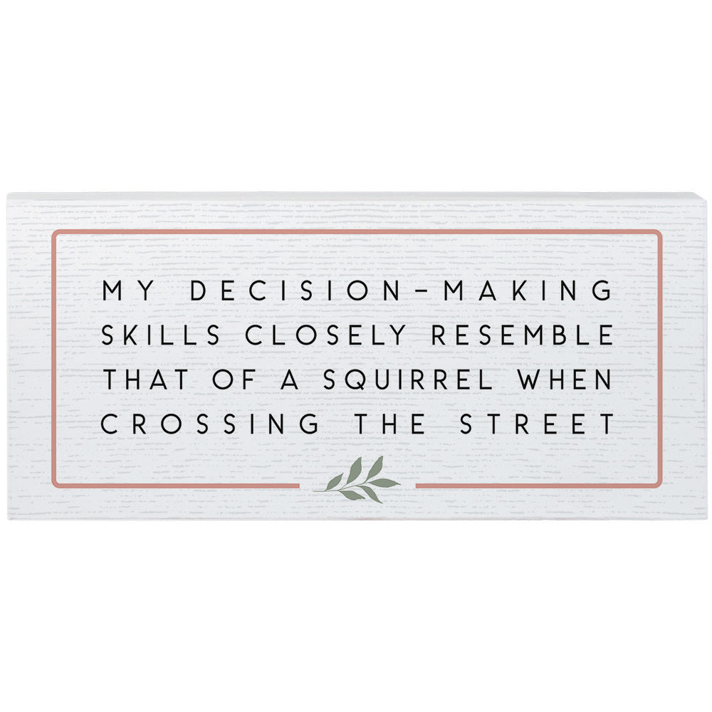 Decision Making Skills 
