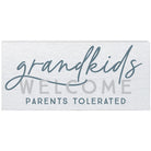 Grandkids Welcome