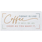 Today Is Like Coffee