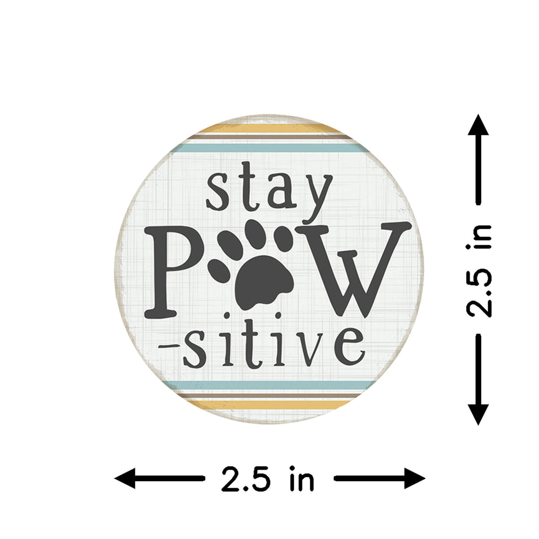 Stay Pawsitive