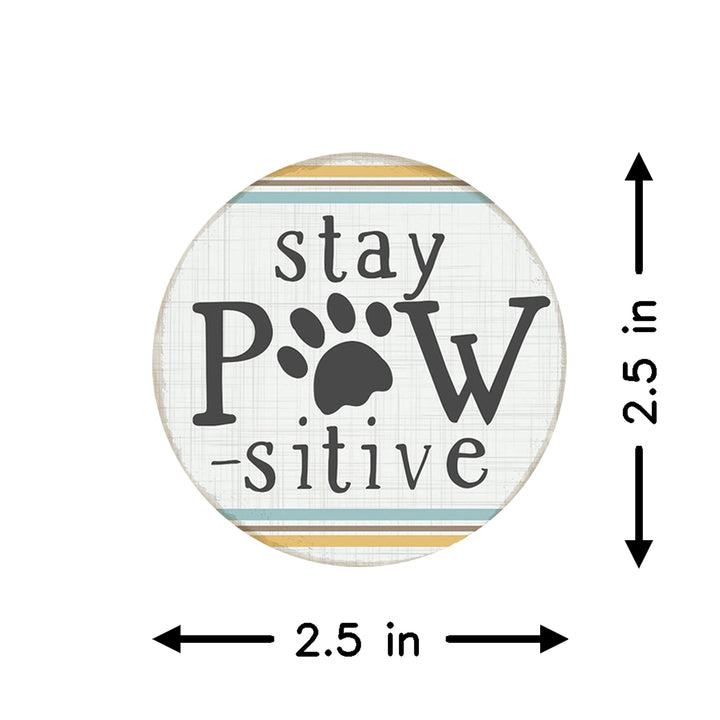 Stay Pawsitive