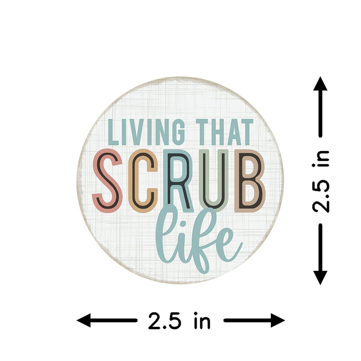 Scrub Life