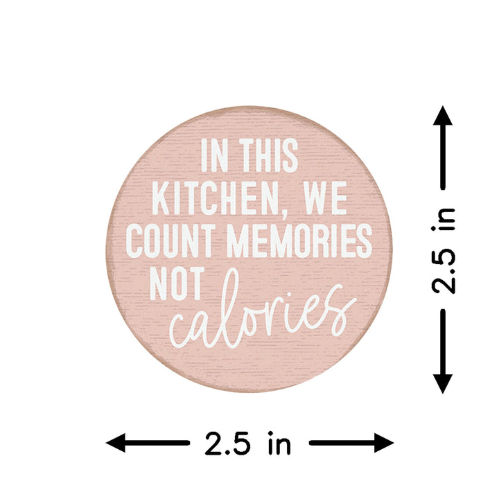 Memories Not Calories