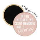 Memories Not Calories
