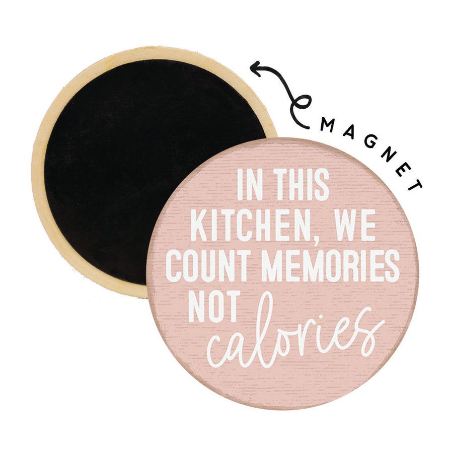 Memories Not Calories