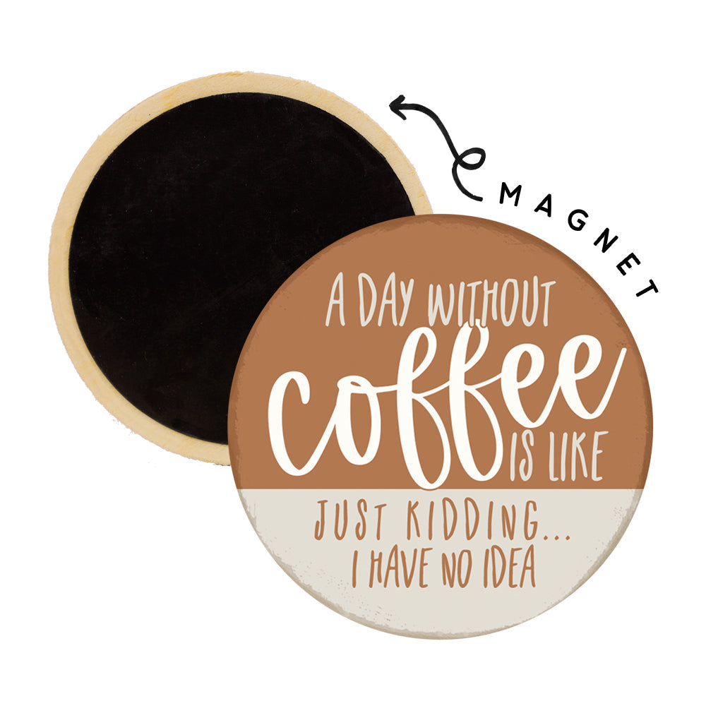Day Without Coffee