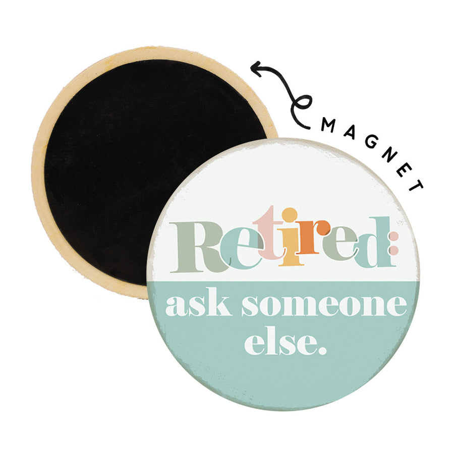 Retired Ask Someone