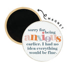 Sorry Anxious Fine