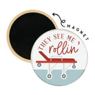 They See Me Rollin'