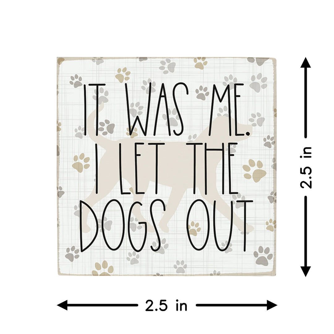Let The Dogs Out
