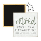Retired See Wife