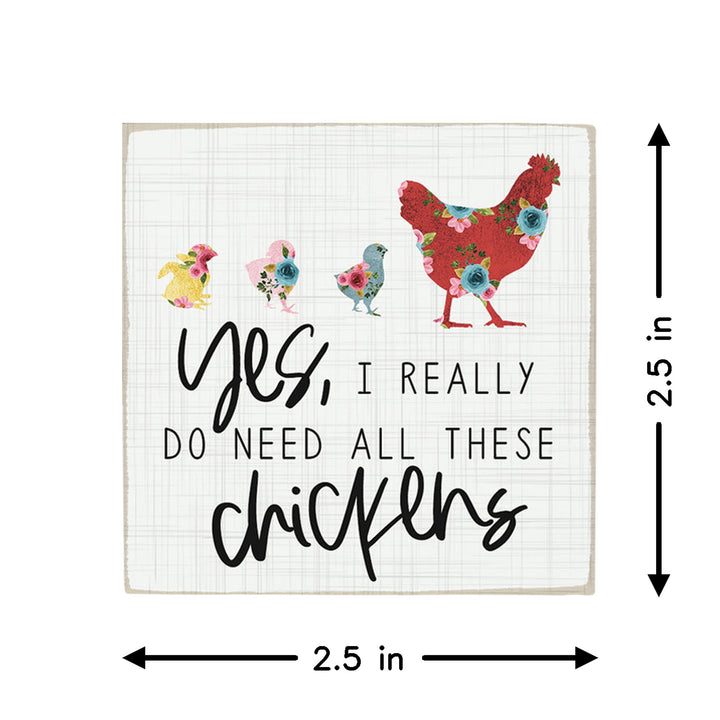 Need Chickens