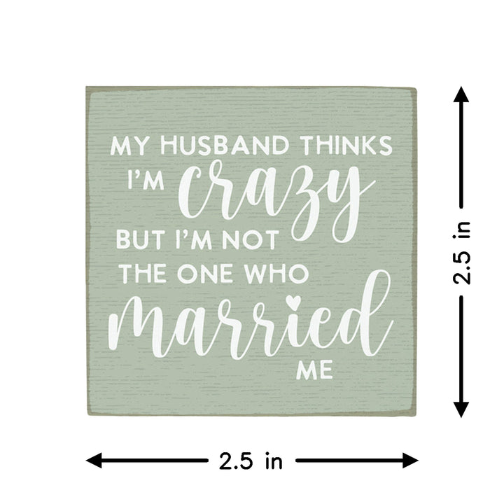Crazy Married Me