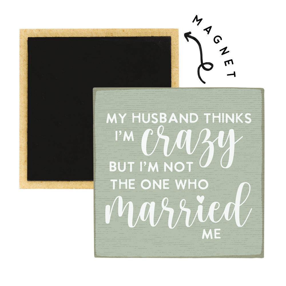 Crazy Married Me